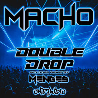 Macho - Double Drop