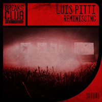 Luis Pitti - Reminiscing