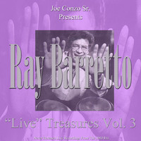 Ray Barretto - "Live" Treasures Vol.3 (Live)
