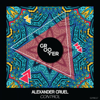 Alexander Cruel - Control