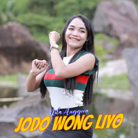 Nila Anggora - Jodo Wong Liyo