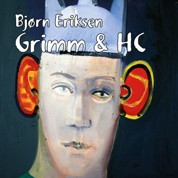 Bjørn Eriksen - Grimm & HC