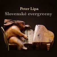 Peter Lipa - Slovenské Evergreeny