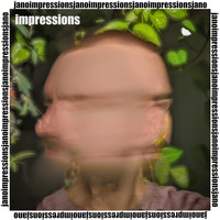 Jano - impressions