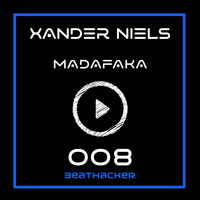 Xander Niels - Madafaka