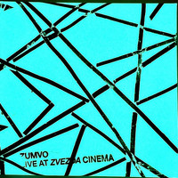 Zumvo - live at Zvezda cinema (Explicit)
