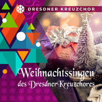 Dresdner Kreuzchor - Weihnachtssingen des Dresdner Kreuzchores