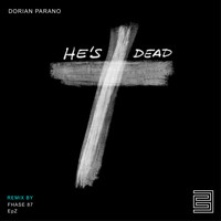 DoriAn ParaNo - He's Dead
