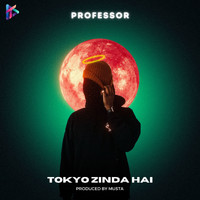 Professor - Tokyo Zinda Hai