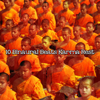 Binaural Beats Sleep - 10 Binaural Beats Karma Rest
