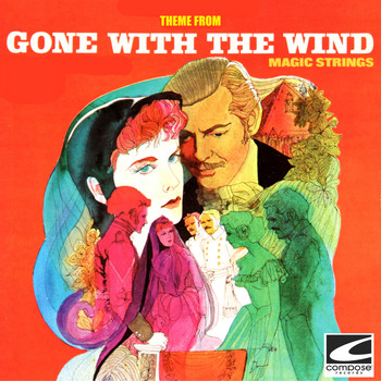Magic Strings - Theme from Gone With The Wind