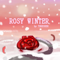 Thresher - Rosy Winter (Explicit)