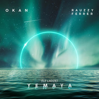 OKAN - Yemaya (Ile Ladde) (feat. Rauzzy Ferrer)