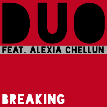 DUO - Breaking