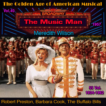 Various Artists - The Music Man - The Golden Age of American Musical Vol. 40/55 (1957) (Columbia Record)