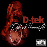 D-Tek - Digital Muhammad Ali (Explicit)