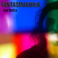 Joe Natta - Fantasmagoria