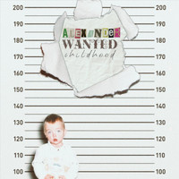 Alexander - Wanted Childhood