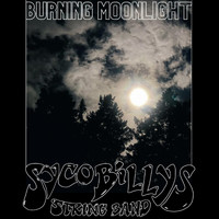 Syco Billy's String Band - Burning Moonlight