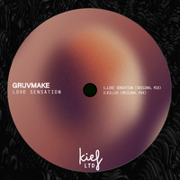 Gruvmake - Love Sensation EP