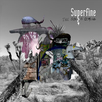 Superfine - The Sun Is Coming