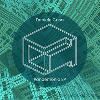 Daniele Casa - Pandemonio EP