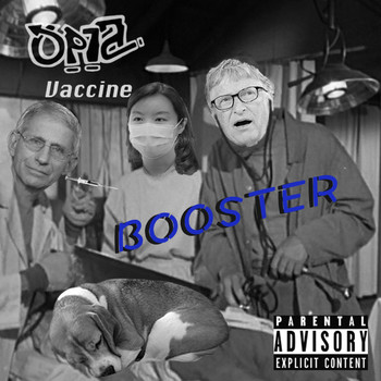 Opia - Vaccine Booster (Explicit)