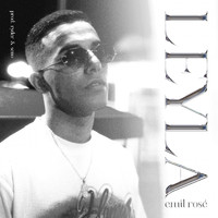 Emil Rosé - LEYLA