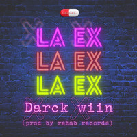 Darck Wiin - La Ex