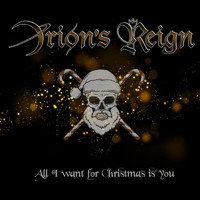 Orion's Reign - All I Want for Christmas Is You (Heavy Metal Version) [feat. Minniva]