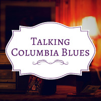 Woody Guthrie - Talking Columbia Blues