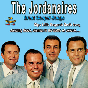 The Jordanaires - Great Gospel Songs (24 Gospels : 1958-1961 [Explicit])