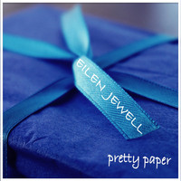Eilen Jewell - Pretty Paper