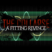 A Fitting Revenge - The Collapse
