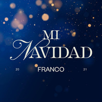Franco - Mi Navidad (Explicit)
