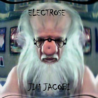 Jim Jacobi - Electrose