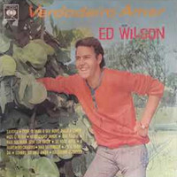 Ed Wilson - Uma Trajetória de Sucessos Vol. 2