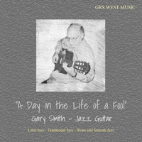 Gary Smith - A Day in the Life of a Fool
