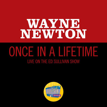 Wayne Newton - Once In A Lifetime (Live On The Ed Sullivan Show, January 10, 1965)