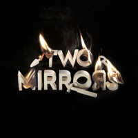 Tobe - Two Mirrors