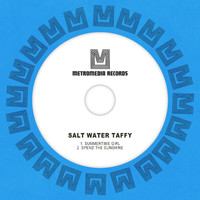 Salt Water Taffy - Summertime Girl
