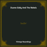 Duane Eddy, The Rebels - Surfin' (Hq Remastered)