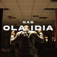 Gab - Ola Idia (Explicit)