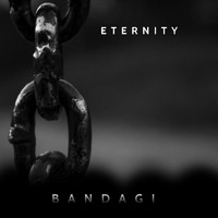 Eternity - Bandagi