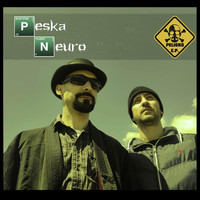 Peska & Neuro - Peligro E.P.