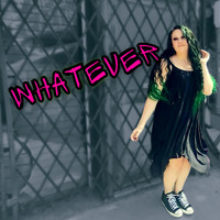 Becca - Whatever (Explicit)