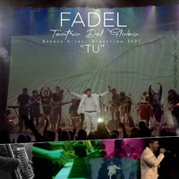 Fadel - Tu (En Vivo)