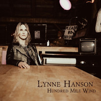 Lynne Hanson - Hundred Mile Wind