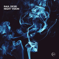 Raul Desid - Night Vision