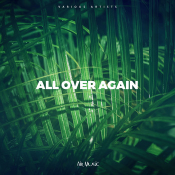 Various Artists - All Over Again